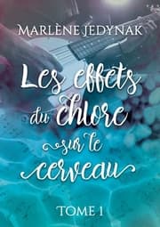 Cover von Les effets du chlore sur le cerveau, T1