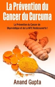 Cover von La Prévention du Cancer du Curcuma