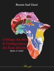 Cover von L'Afrique des blocs et l'indépendance des États africains