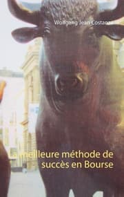Cover von La meilleure méthode de succès en Bourse