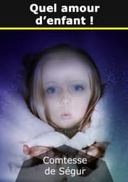 Cover von Quel amour d'enfant !