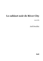 Cover von Le cabinet noir de River City