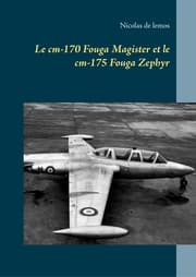 Cover von Le cm-170 Fouga Magister et le cm-175 Fouga Zephyr