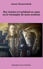 Cover von Ma victoire à Carlsbad en 1929 ou le triomphe de mon système