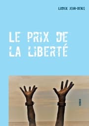 Cover von Le prix de la liberté