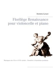 Cover von Florilège Renaissance pour violoncelle et piano
