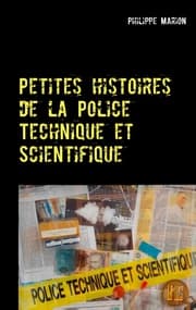 Cover von Petites histoires de la Police Technique et Scientifique