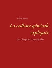 Cover von La culture générale expliquée