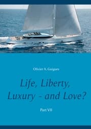 Cover von Life, Liberty, Luxury - and Love? Part VII