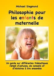 Cover von Philosophie pour les enfants de maternelle