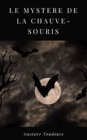 Cover von Le mystère de la chauve-souris