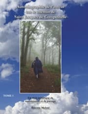 Cover von Autobiographie de l'auteur sur le chemin de Saint Jacques de Compostelle