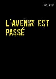 Cover von L'Avenir est passé