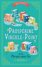 Cover von Prospérine Virgule-Point et la Phrase sans fin