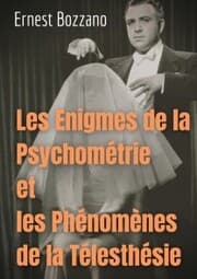 Cover von Les Enigmes de la Psychométrie et les Phénomènes de la Télesthésie