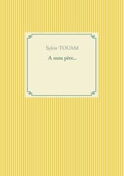 Cover von A mon père...