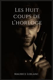 Cover von Les Huit coups de l'horloge