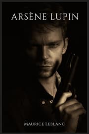 Cover von ARSÈNE LUPIN
