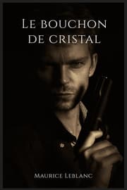 Cover von Le bouchon de cristal