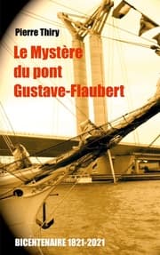 Cover von Le Mystère du Pont Gustave-Flaubert