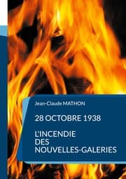 Cover von 28 octobre 1938 - L'incendie des Nouvelles-Galeries