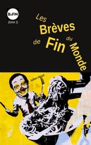 Cover von Les Brèves de Fin du Monde