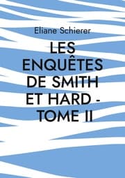 Cover von Les Enquêtes de Smith et Hard - Tome II