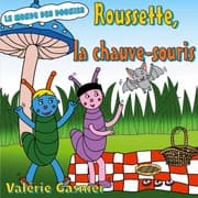Cover von Roussette, la chauve-souris