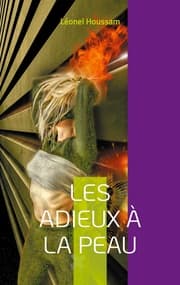 Cover von Les adieux à la peau