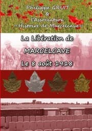 Cover von La libération de Marcelcave, le 08 août 1918