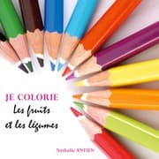 Cover von Je colorie les fruits et légumes