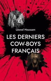 Cover von Les derniers cow-boys français