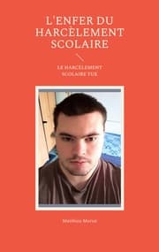Cover von L'enfer du harcèlement scolaire