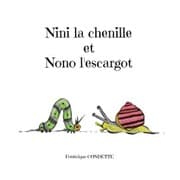 Cover von Nini la chenille et Nono l'escargot