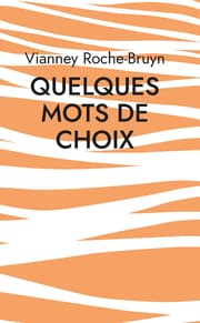 Cover von Quelques Mots de choix