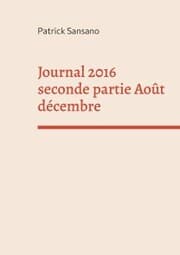 Cover von Journal 2016 seconde partie Août décembre