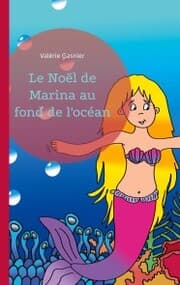 Cover von Le Noël de Marina au fond de l'océan