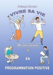 Cover von Vivre sa vie en Programmation Positive