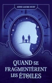 Cover von Quand se fragmentèrent les étoiles