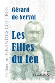 Cover von Les Filles du feu (grands caractères)