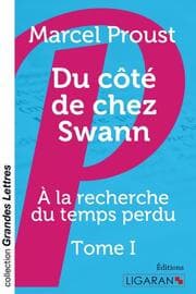 Cover von Du côté de chez Swann (grands caractères)