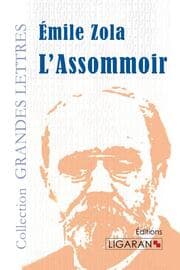 Cover von L'Assommoir (grands caractères)