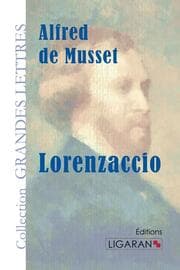 Cover von Lorenzaccio (grands caractères)