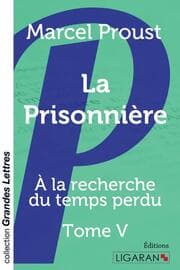 Cover von La Prisonnière (grands caractères)