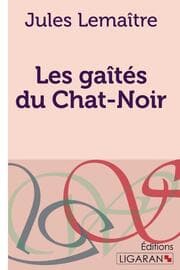 Cover von Les gaîtés du Chat-Noir