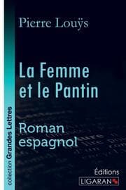 Cover von La Femme et le Pantin (grands caractères)