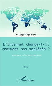 Cover von Internet change-t-il vraiment nos sociétés ? (Tome 2)