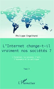 Cover von Internet change-t-il vraiment nos sociétés ? (Tome 3)