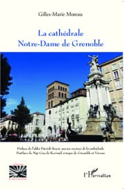 Cover von La cathédrale Notre-Dame de Grenoble