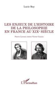 Cover von Les enjeux de l'histoire de la philosophie en France au XIX e siècle